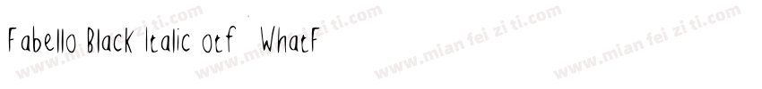Fabello Black Italic otf WhatFontIs字体转换